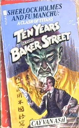 Ten Years Beyond Baker Street | 9999902810354 | Cay Van Ash