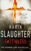 Faithless | 9999903435334 | Slaughter, Karin