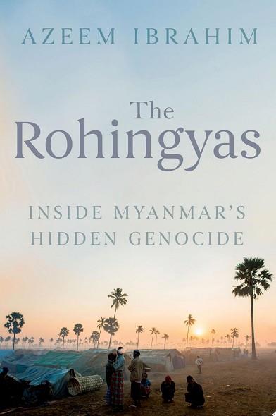 The Rohingyas | 9999903343073 | Azeem Ibrahim