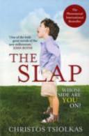 The Slap. Christos Tsiolkas | 9999903381242 | Christos Tsiolkas,