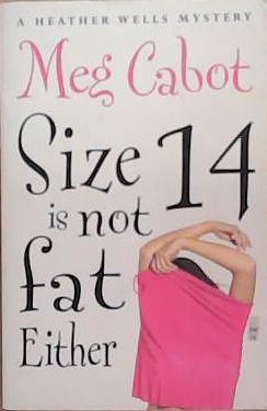 Size 14 Is Not Fat Either | 9999903350972 | Cabot, Meg