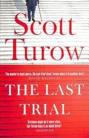 The Last Trial | 9999903482314 | Scott Turow