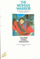 The Woman Warrior | 9999903488200 | Kingston, Maxine