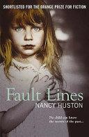 Fault Lines | 9999903337164 | Nancy Huston,