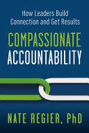 Compassionate Accountability | 9999903343851 | Nate Regier