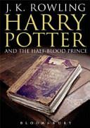 Harry Potter and the half-blood prince | 9999903449393 | J. K. Rowling