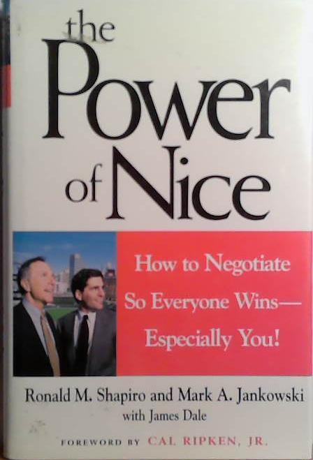 The Power of Nice | 9999903527534 | Ronald M. Shapiro