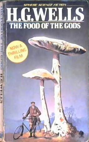 The Food of the Gods | 9999902894217 | Herbert George Wells