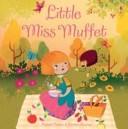 Little Miss Muffet | 9999903118961