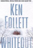 Whiteout | 9999903344384 | Follett, Ken