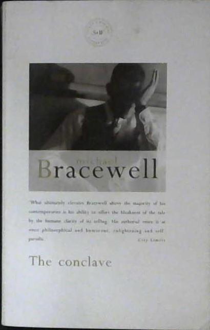 The Conclave | 9999902979488 | Michael Bracewell