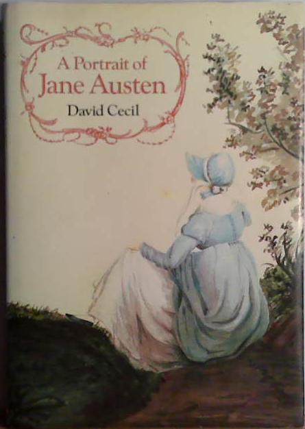 A Portrait of Jane Austen | 9999903407720 | David Cecil