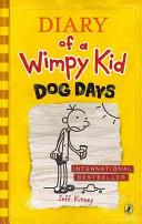 Dog Days - Diary of a Wimpy Kid | 9999903313304 | Jeff Kinney,