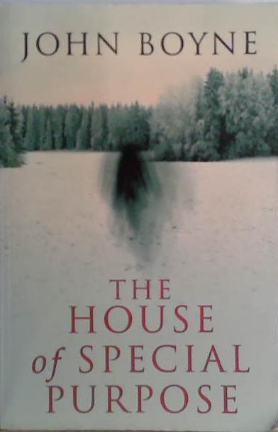 (Large Print) The House of Special Purpose | 9999903473480 | John Boyne
