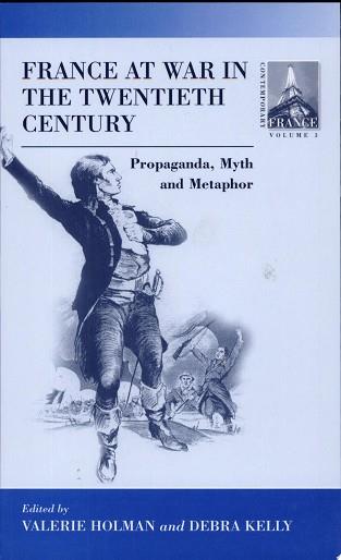 France at War in the Twentieth Century | 9999903326793 | Valerie Holman Debra Kelly