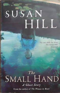 Small Hand | 9999903345039 | Susan Hill