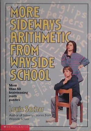 More Sideways Arithmetic from Wayside School | 9999903441434 | Louis Sachar