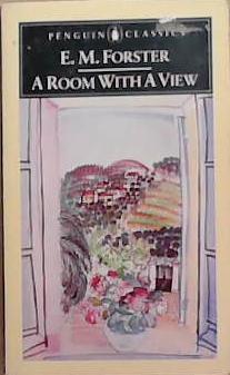 A room with a view | 9999903356455 | E. M. Forster; edited by Oliver Stallybrass