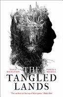 The Tangled Lands | 9999903330745 | Paolo Bacigalupi Tobias S. Buckell
