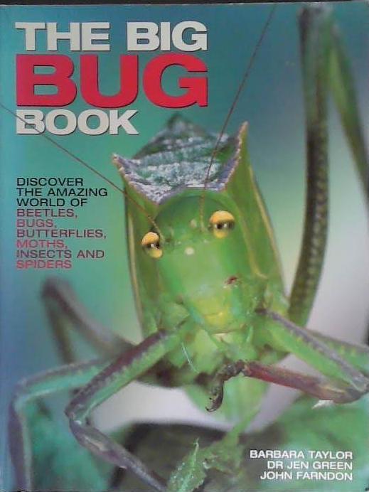 The Big Bug Book | 9999903464013 | Barbara Taylor John Farndon Jen Green