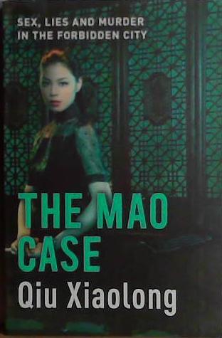 The Mao Case | 9999903411031 | Xiaolong Qiu