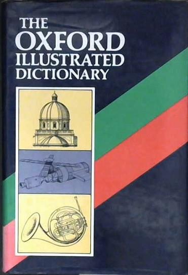 The Oxford Illustrated Dictionary | 9999903017882