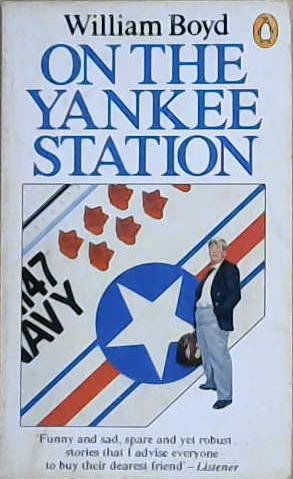 On the Yankee Station | 9999903333166 | William Boyd