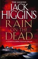 Rain on the Dead | 9999903473978 | Jack Higgins