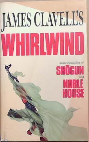 James Clavell's Whirlwind | 9999903278191 | James Clavell