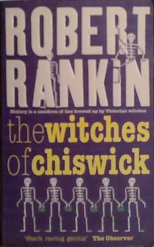 The Witches of Chiswick | 9999903499503 | Robert Rankin