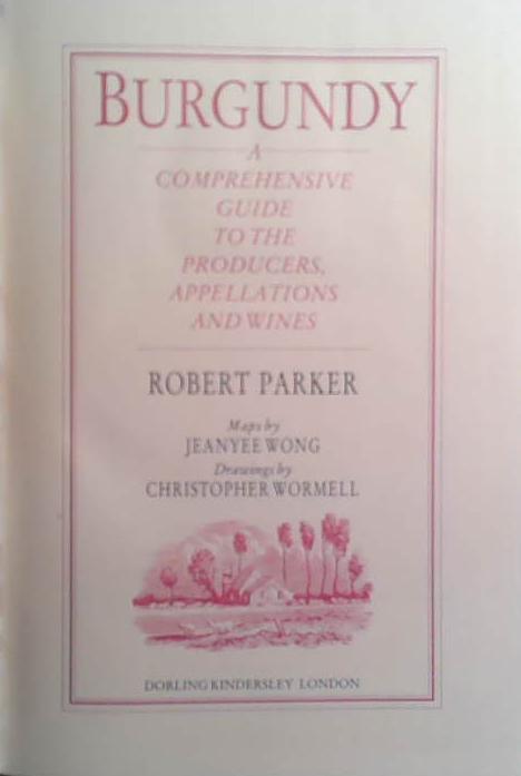 Burgundy | 9780863184963 | Robert Parker