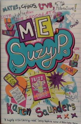Me, Suzy P. | 9999903469827 | Karen Saunders