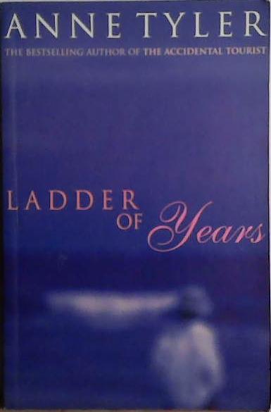 Ladder of Years | 9999903466604 | Anne Tyler