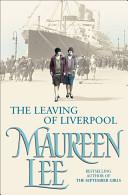 The Leaving of Liverpool | 9999903409342 | Maureen Lee