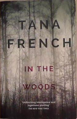 In the Woods | 9999903359043 | Tana French