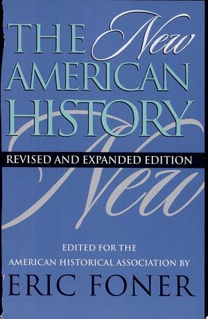 The New American History | 9999903518426 | American Historical Association
