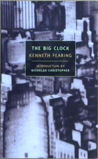 The Big Clock | 9999903486305 | Kenneth Fearing