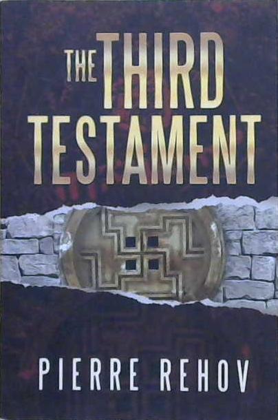 The Third Testament | 9999903240365 | Pierre Rehov