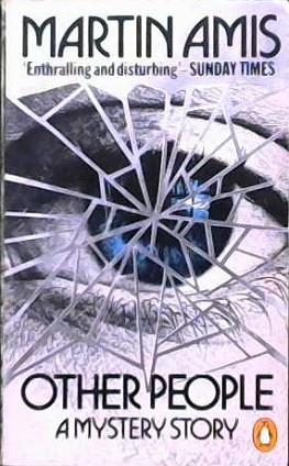 Other People: A Mystery Story | 9999903350941 | Amis, Martin