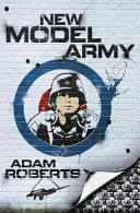 New Model Army | 9999903315056 | Adam Roberts