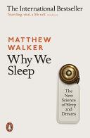 Why We Sleep | 9999903525462 | Matthew Walker