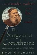 The Surgeon of Crowthorne | 9999903104193 | Winchester, Simon