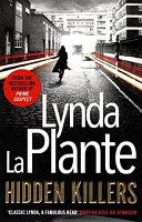 Hidden Killers | 9999903340591 | Lynda La Plante