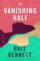 The Vanishing Half | 9999903344230 | Brit Bennett