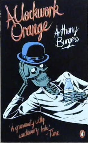 A Clockwork Orange | 9999903480334 | Burgess, Anthony