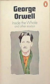 Inside the Whale | 9999903328780 | George Orwell