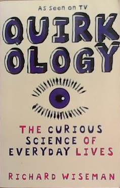 Quirkology | 9999903293248 | Richard Wiseman,