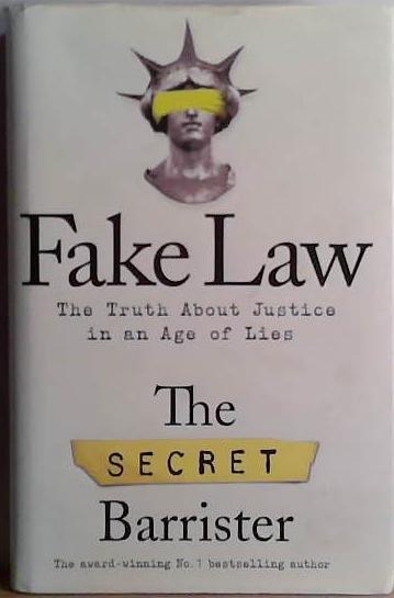 Fake Law | 9999903476474 | The Secret Barrister