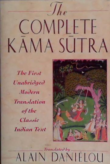 The Complete Kama Sutra | 9999903474180 | Alain Danielou
