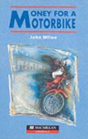 Money for a motorbike | 9999903001294 | John Milne